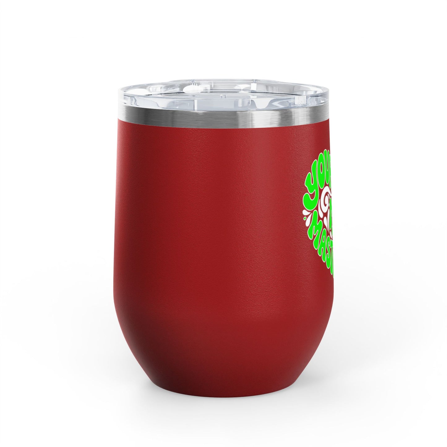Your crown my masterpiece Tumbler