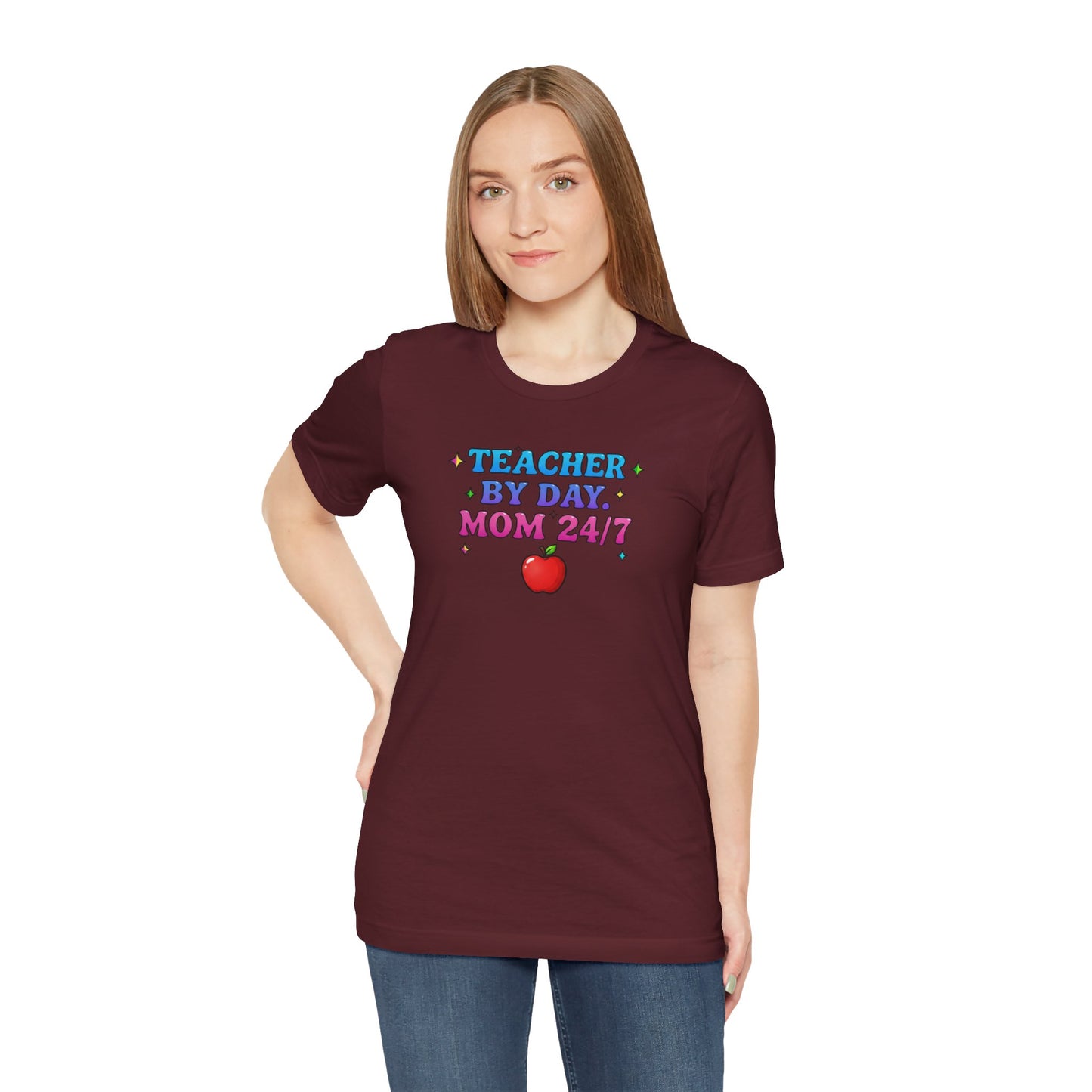 Teacher by day mom 24/7 T-shirt