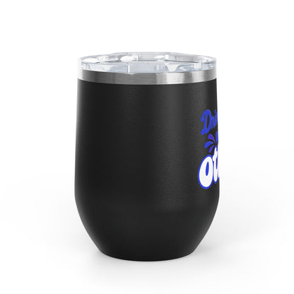 Drinks well with others Wine Tumbler