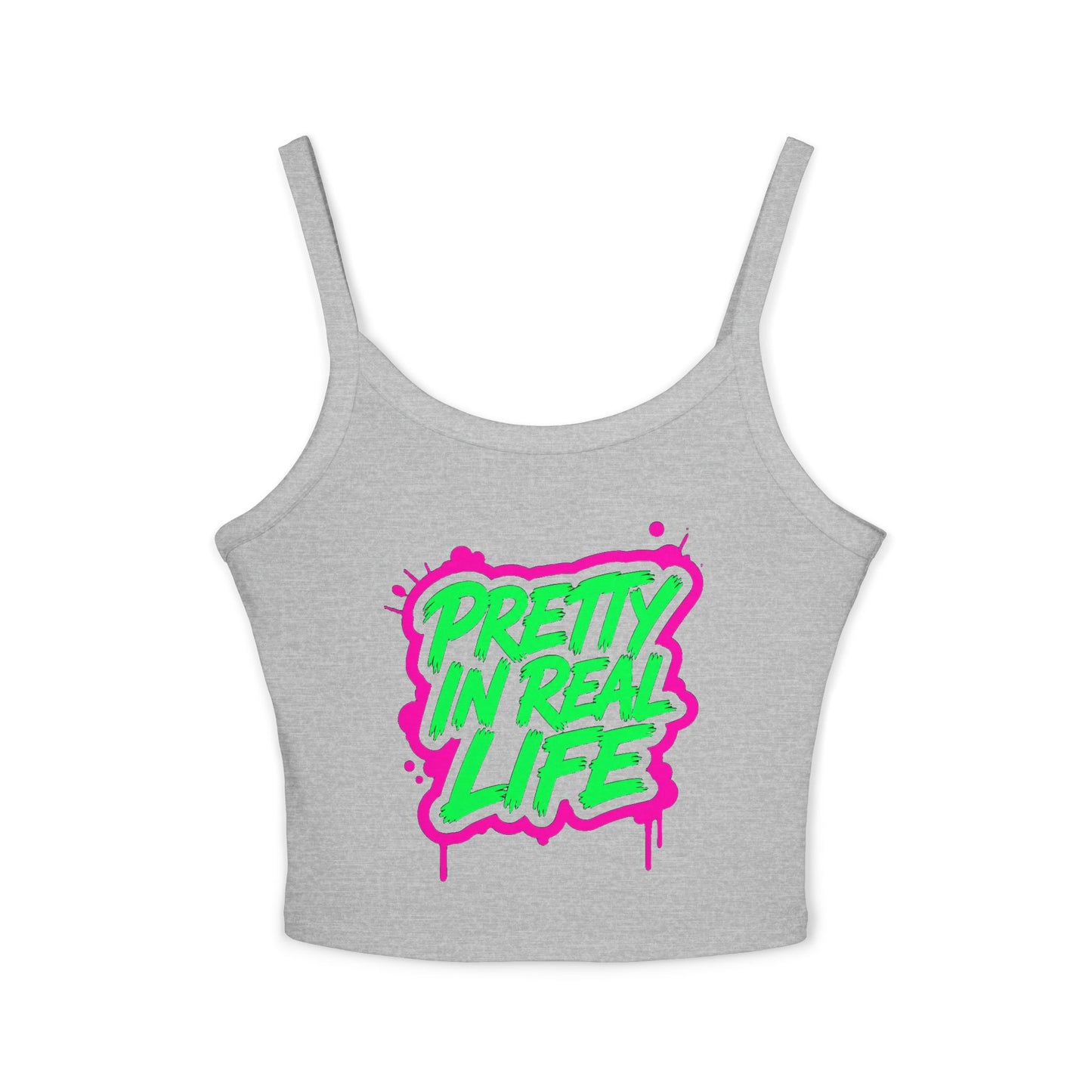 Pretty in real life Tank Top