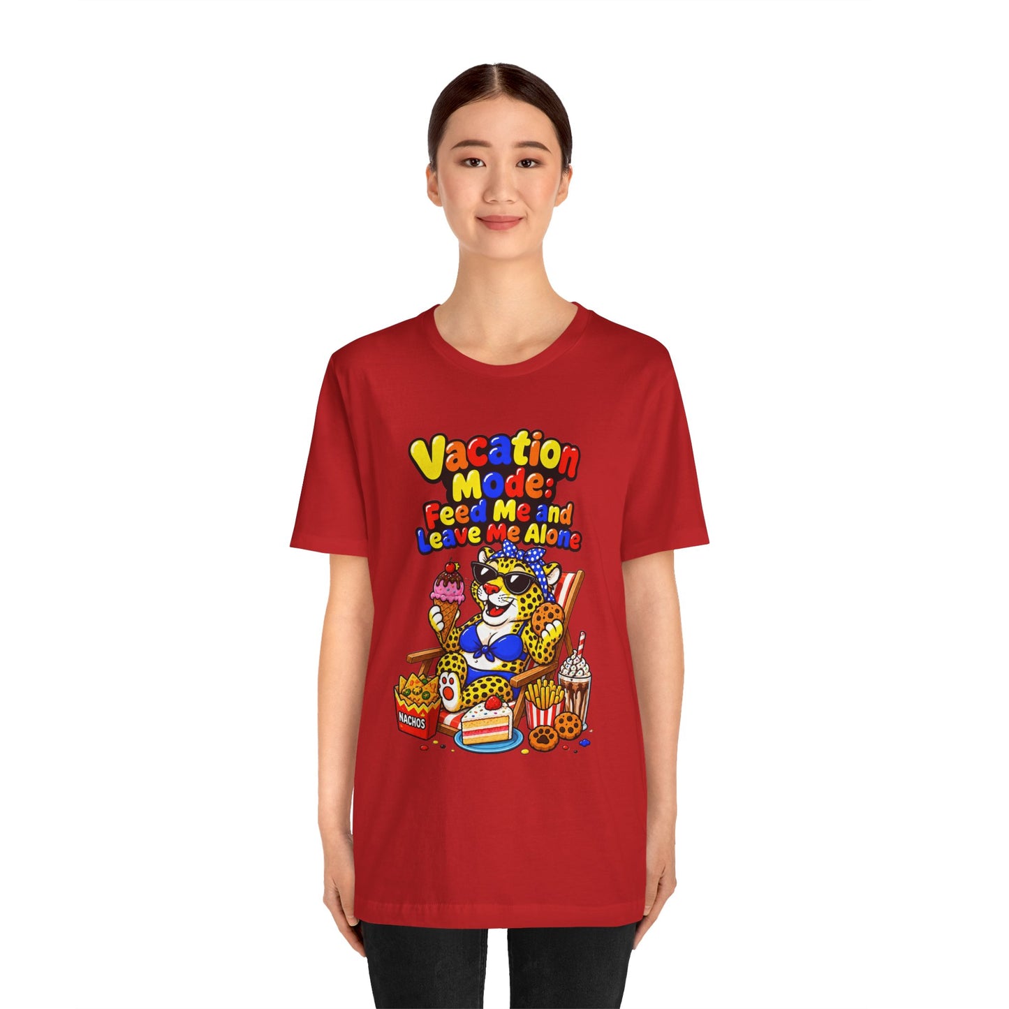 Vacation mode feed me and leave me alone T-shirt