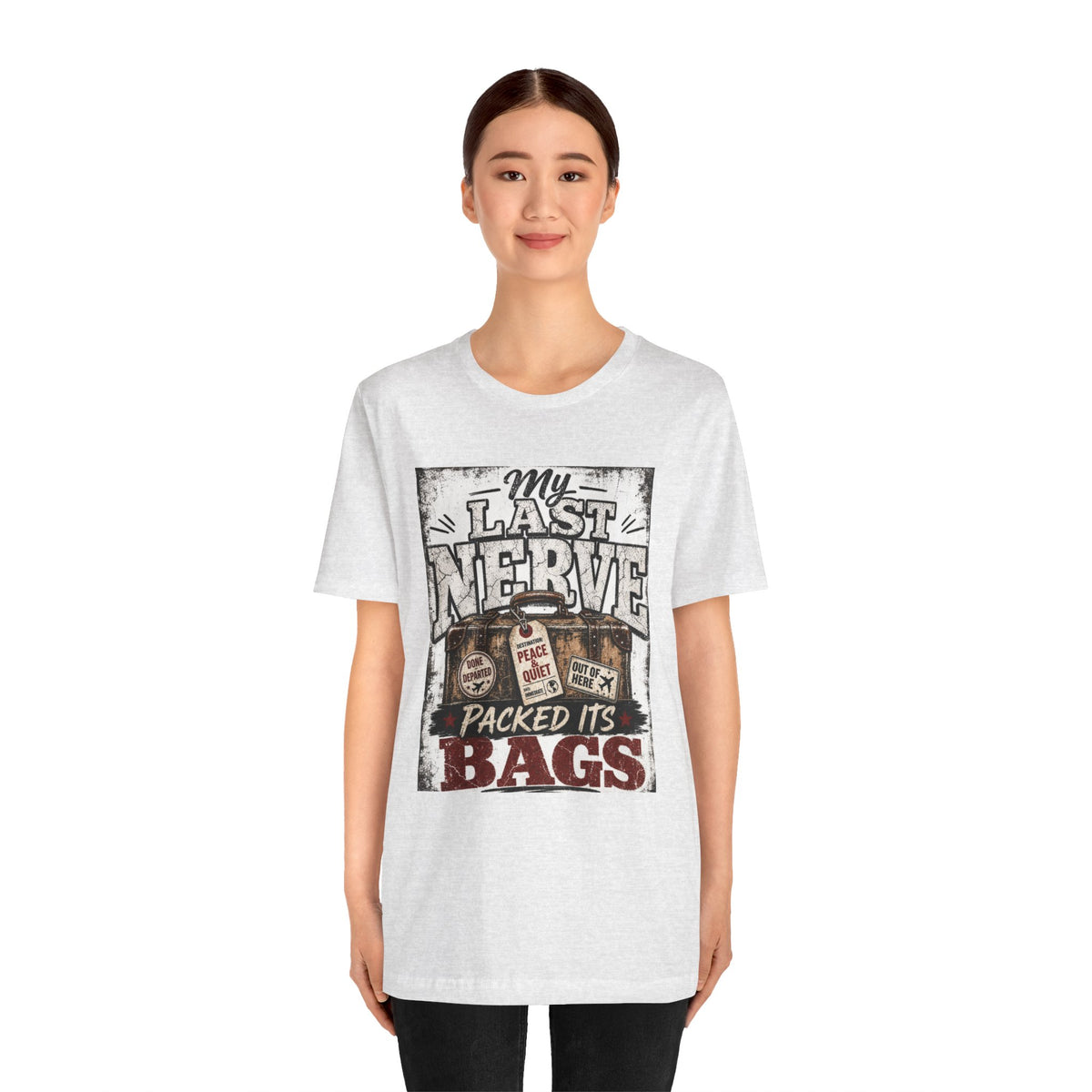 My last nerve packed it's bags T-shirt