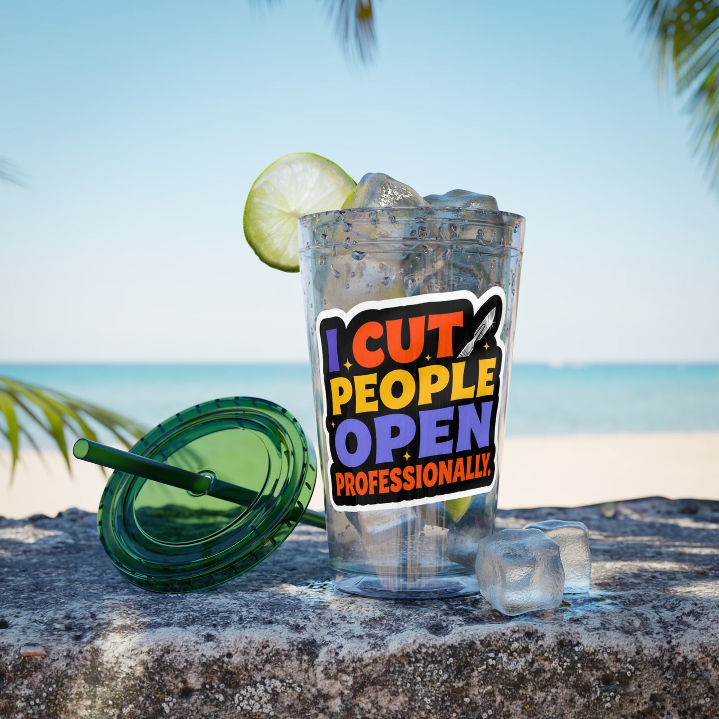 I cut people open professionally Clear Insulated Cup