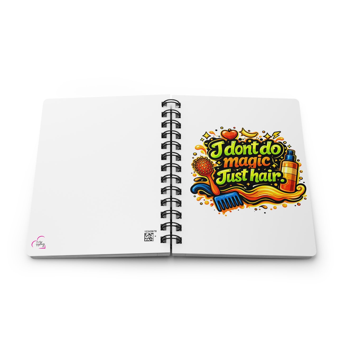 I don't do magic. Just hair Journal