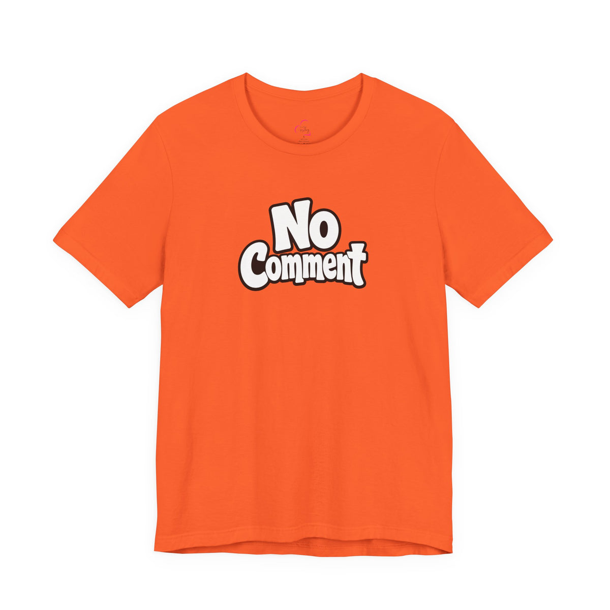 No comment T-shirt