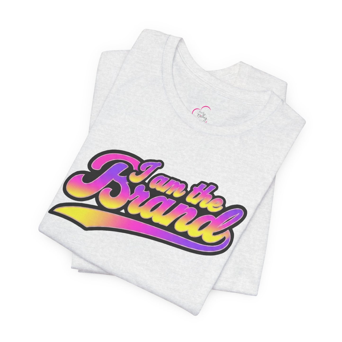 I am the brand T-shirt