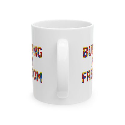 Building my freedom Mug