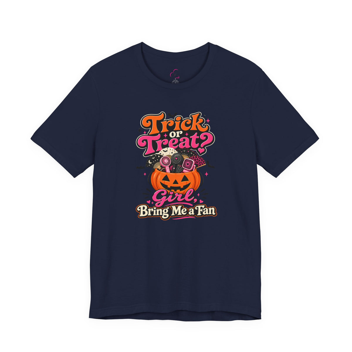 Trick or treat? Girl bring me a fan T-shirt