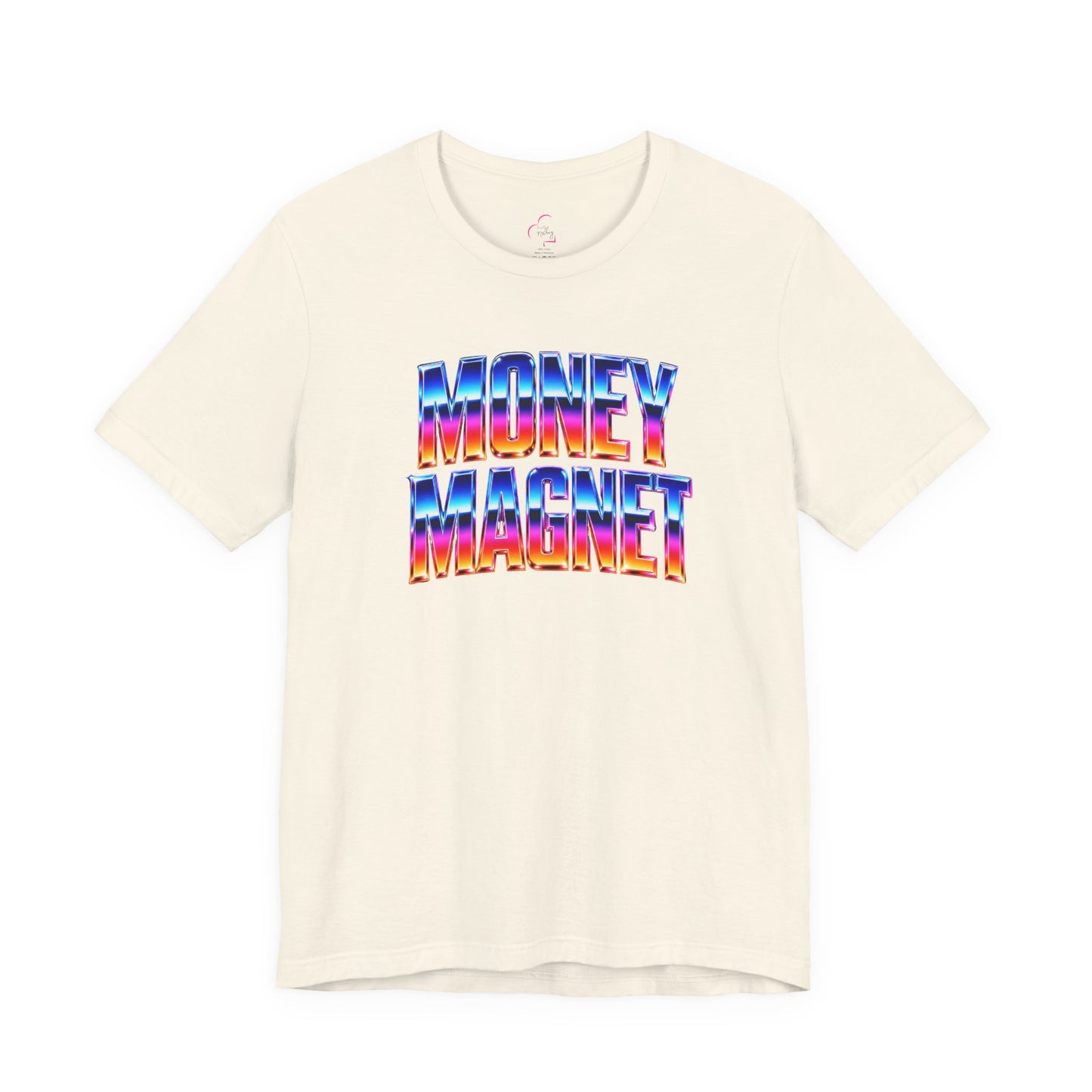 Money magnet T-shirt