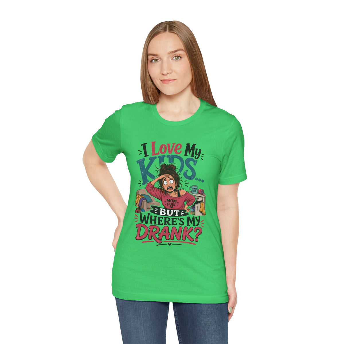I love my kids but where's my drank? T-shirt