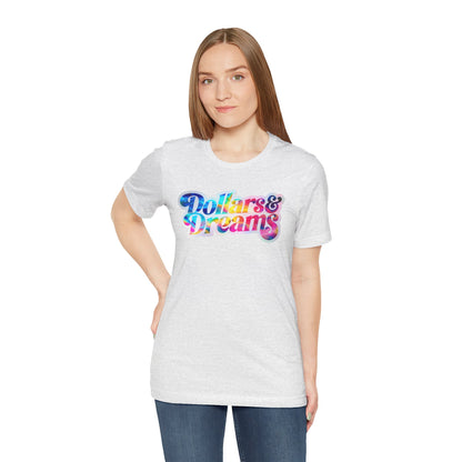 Dollars & Dreams T-shirt