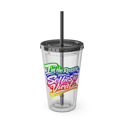 I'm the reason your selfies go viral Insulated Cup