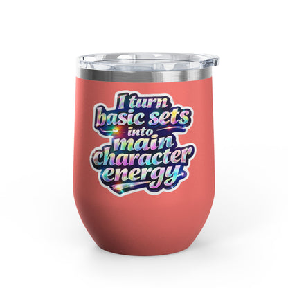 I turn basic sets into main character energy Tumbler