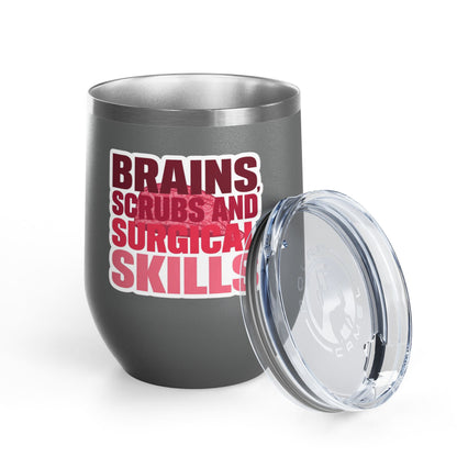 Brains, scrubs and surgical skills pink Tumbler