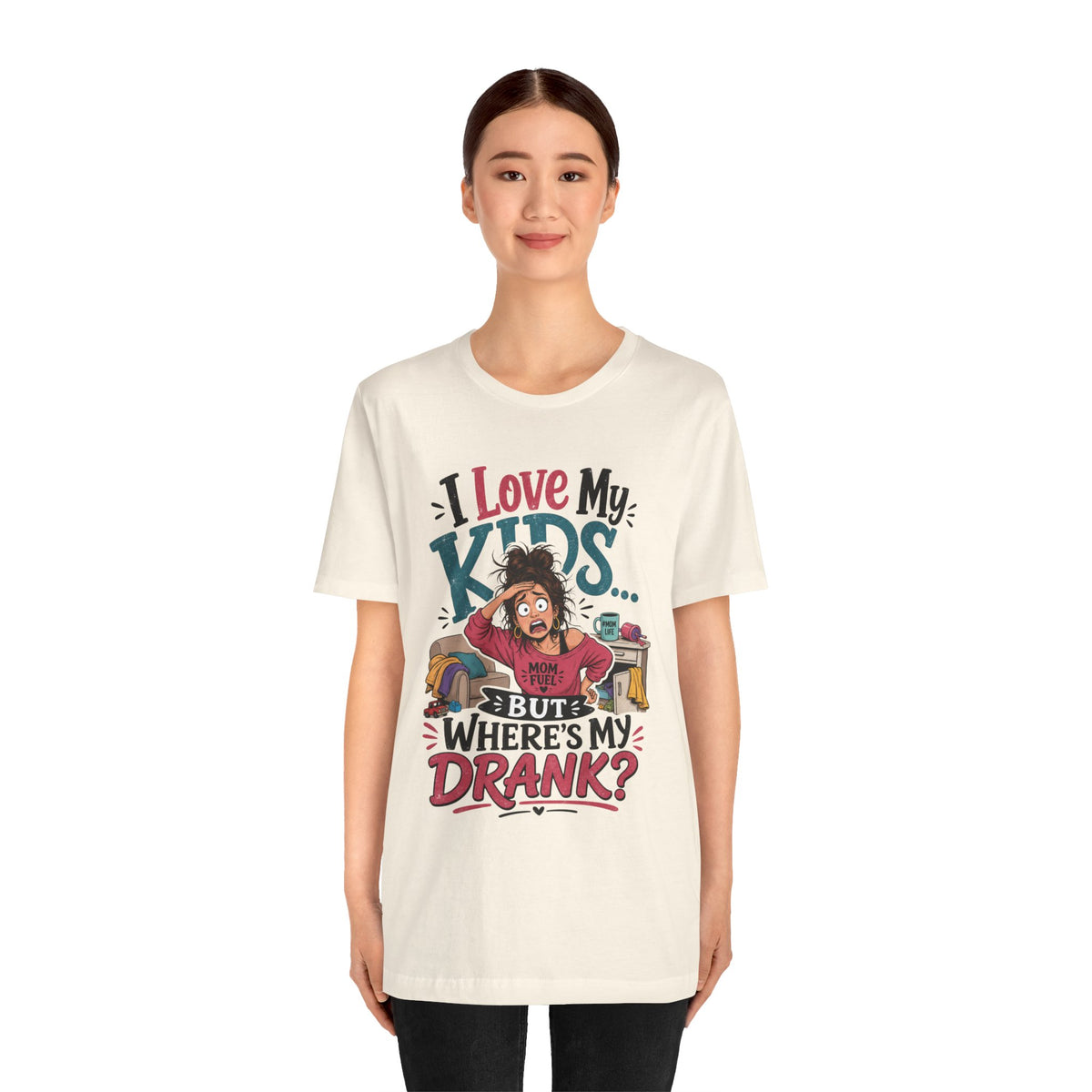 I love my kids but where's my drank? T-shirt