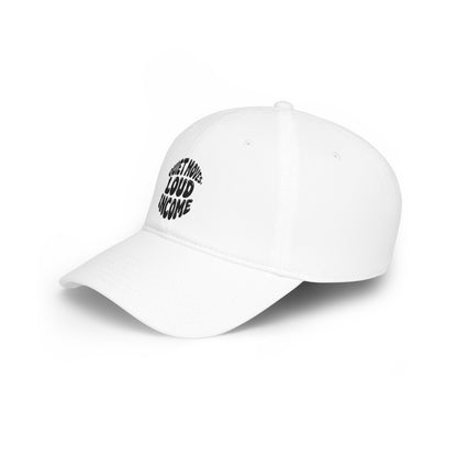 Quiet moves. Loud income Baseball Cap