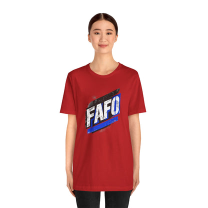 FAFO T-shirt
