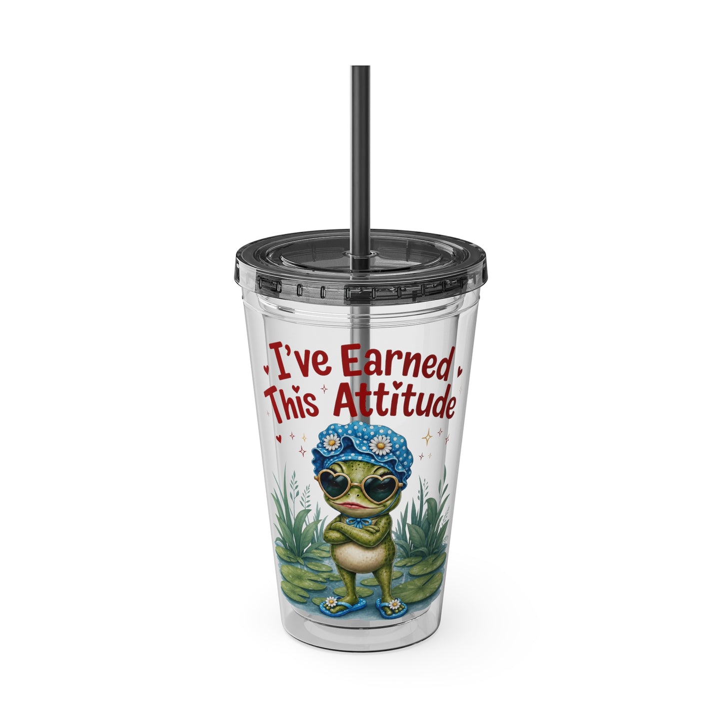 I've earned this attitude Clear Insulated Cup