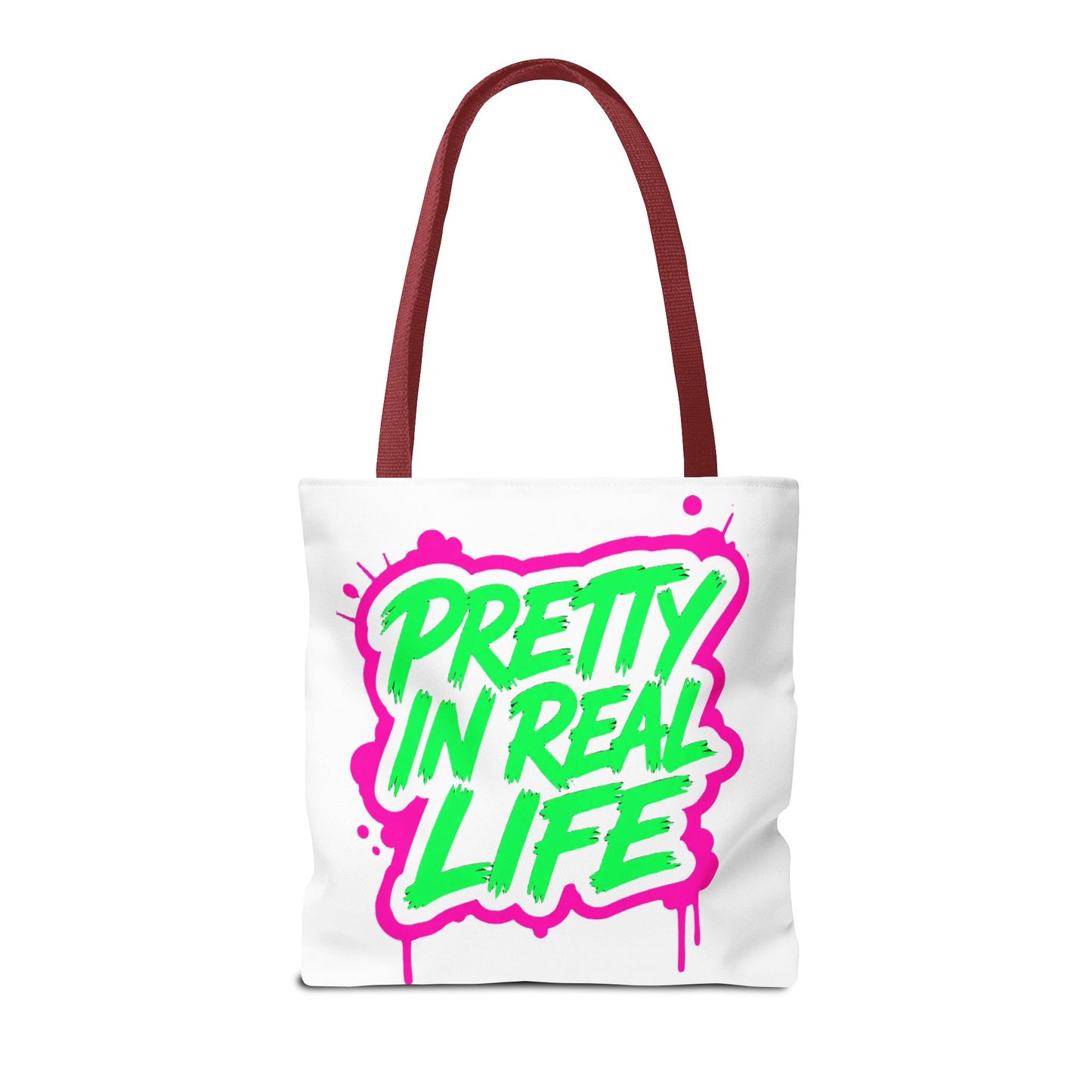 Pretty in real life Tote Bag
