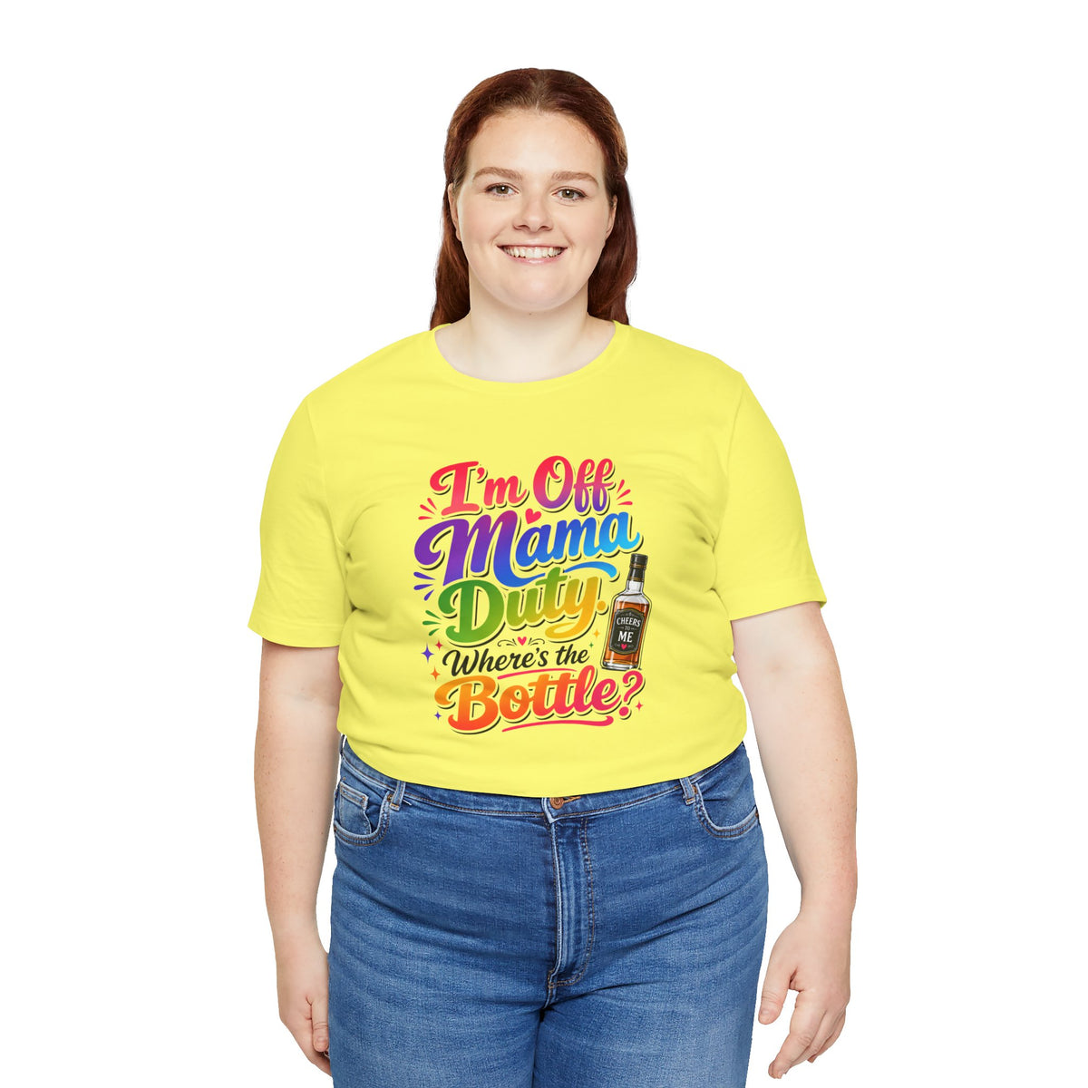 I'm off mama duty where's the bottle ? T-shirt