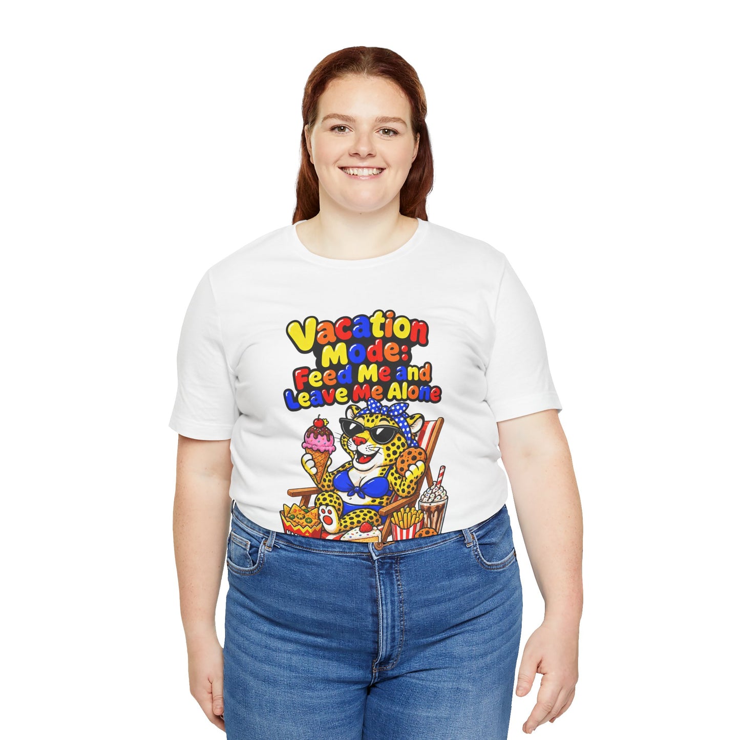 Vacation mode feed me and leave me alone T-shirt
