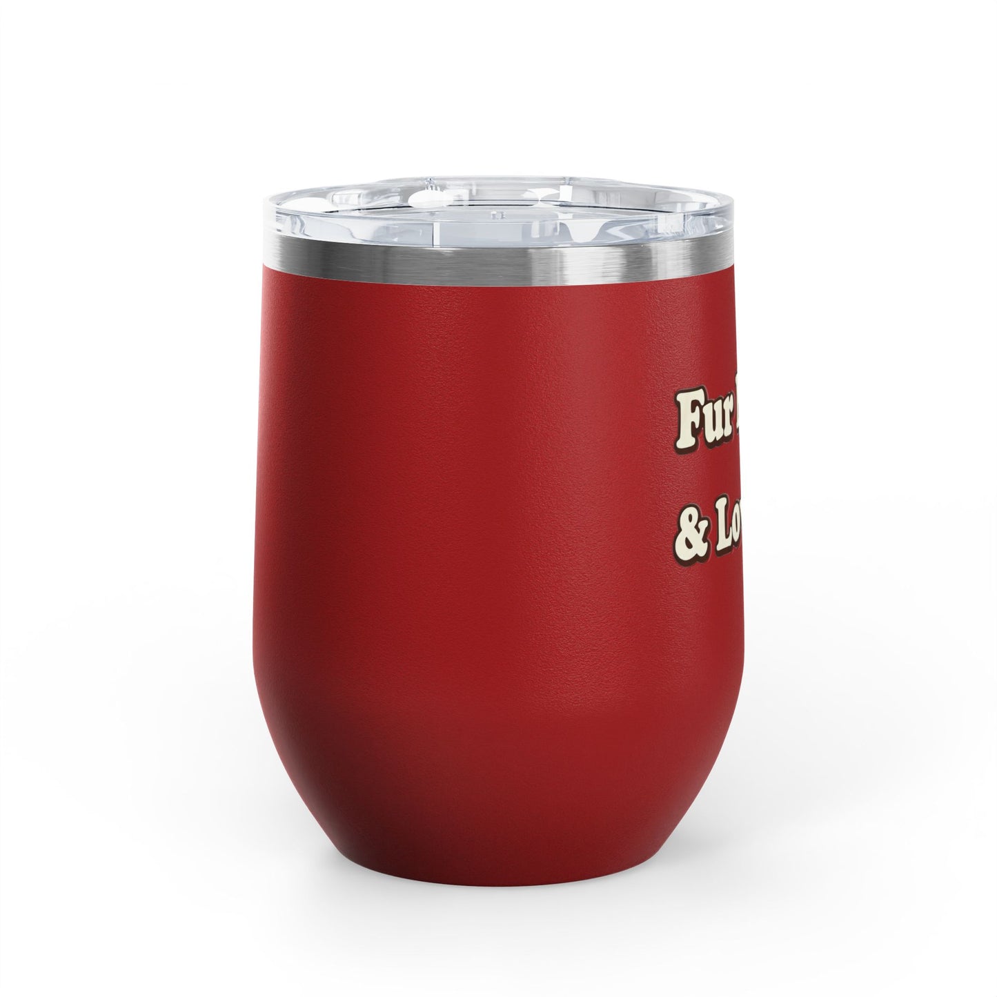 Fur mama & loving it Tumbler