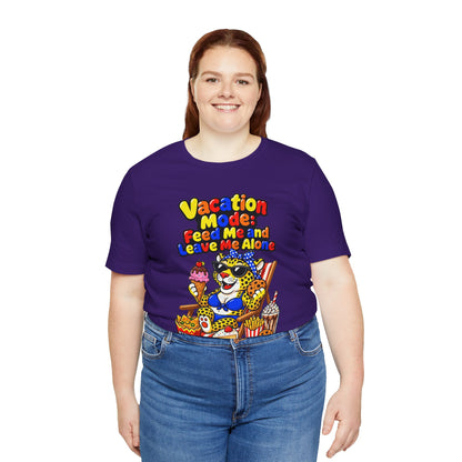 Vacation mode feed me and leave me alone T-shirt