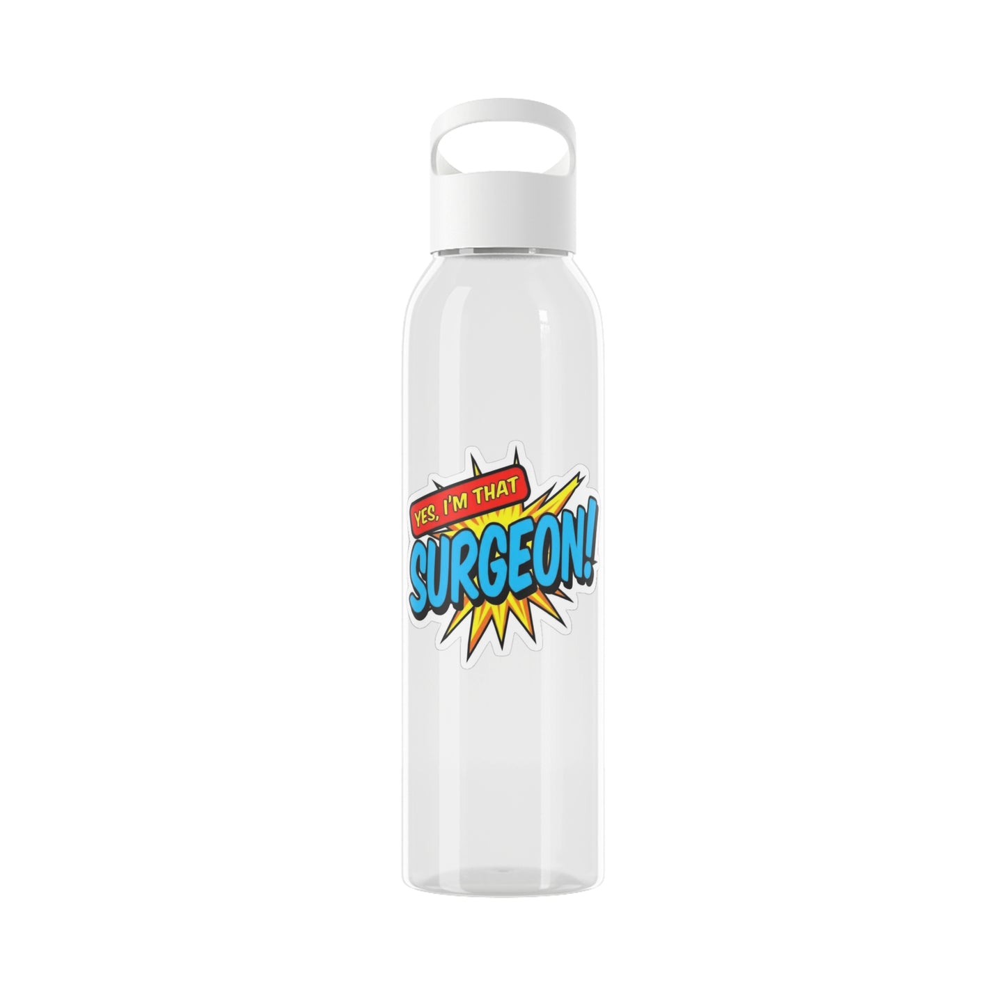 Yes, I'm that SURGEON Water Bottle