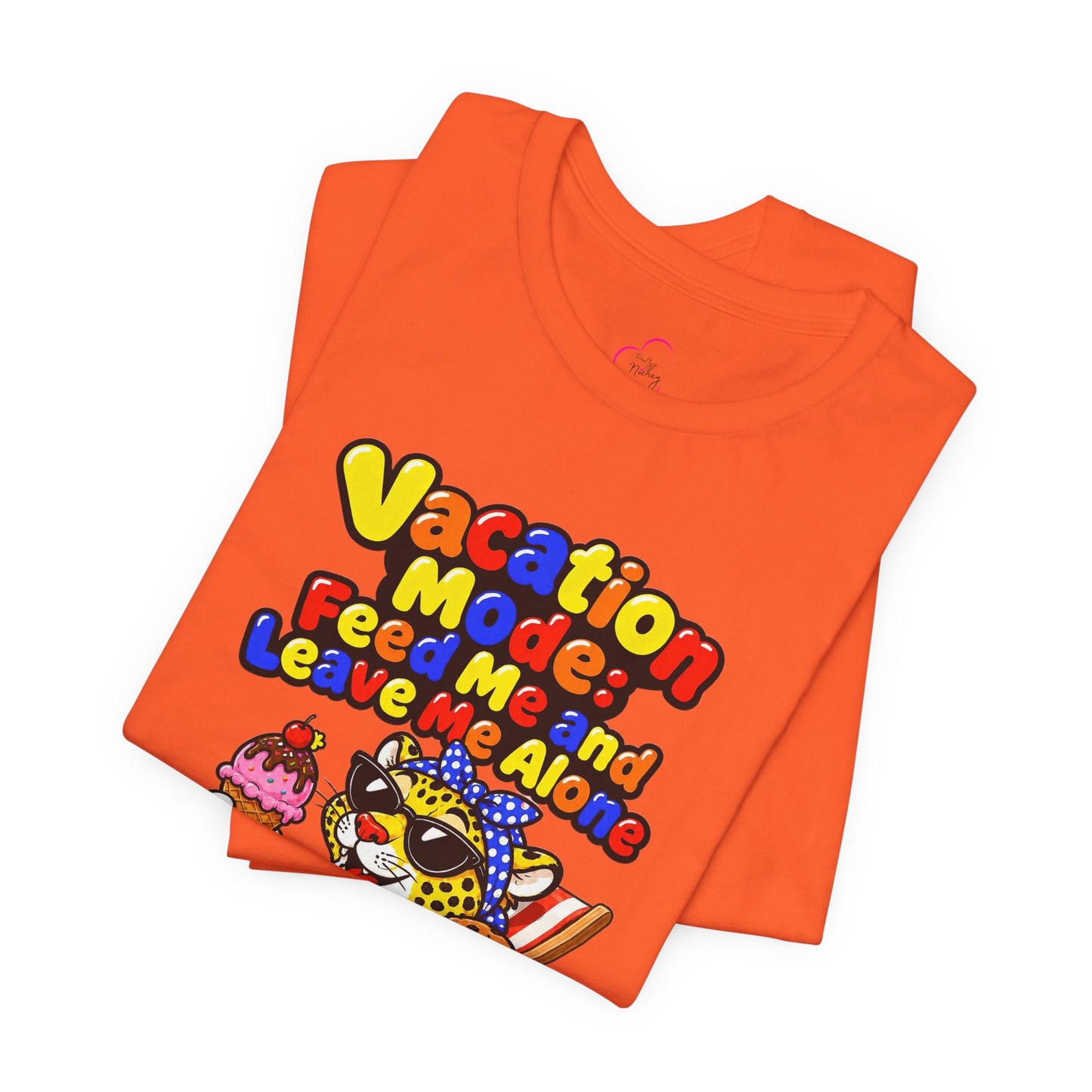 Vacation mode feed me and leave me alone T-shirt
