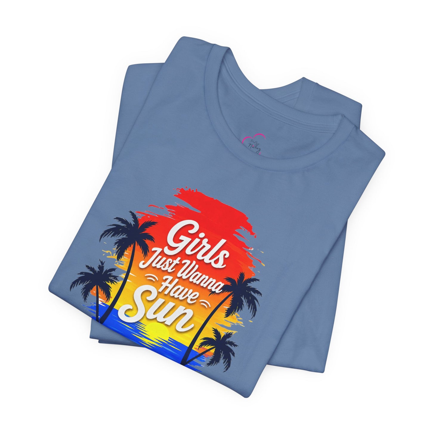 Girls just wanna have sun T-shirt