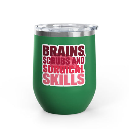 Brains, scrubs and surgical skills pink Tumbler