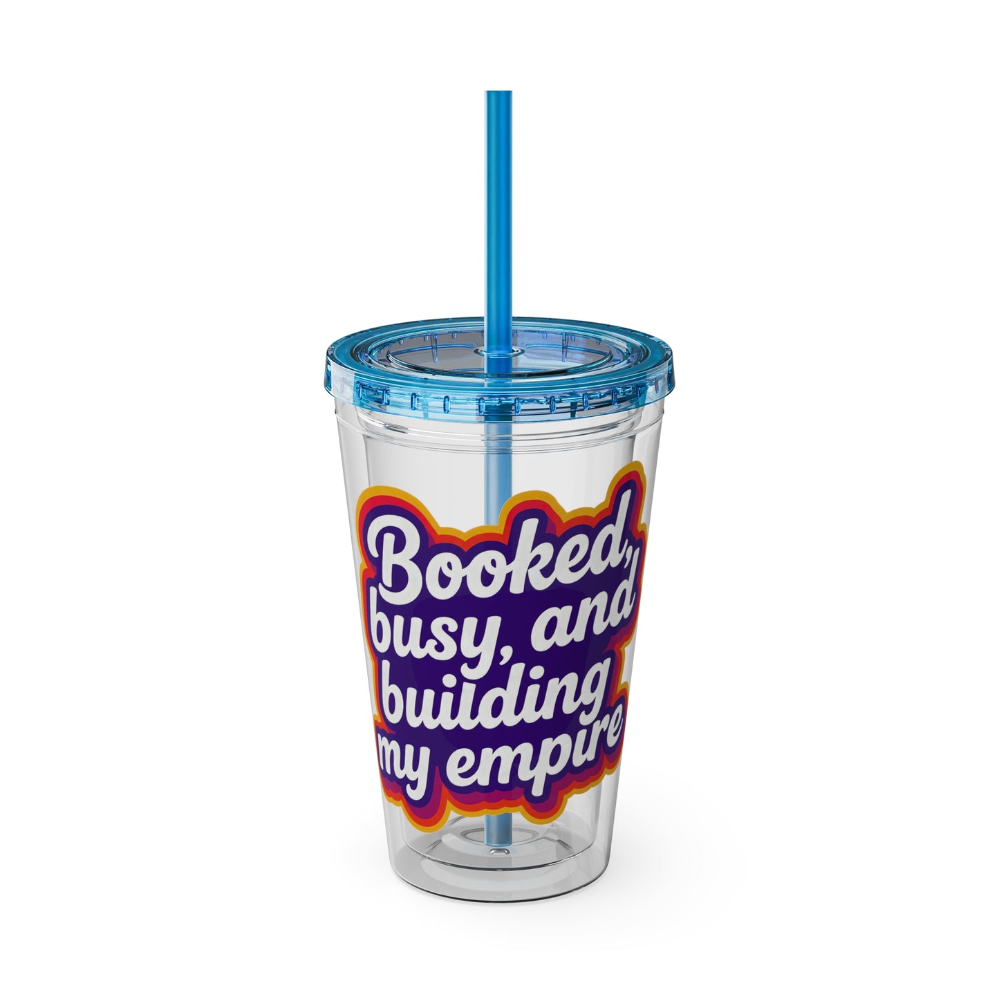 Booked, busy, and building my empire Insulated Cup