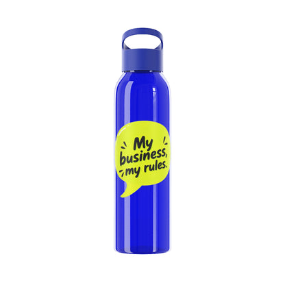My business, my rules. Water Bottle
