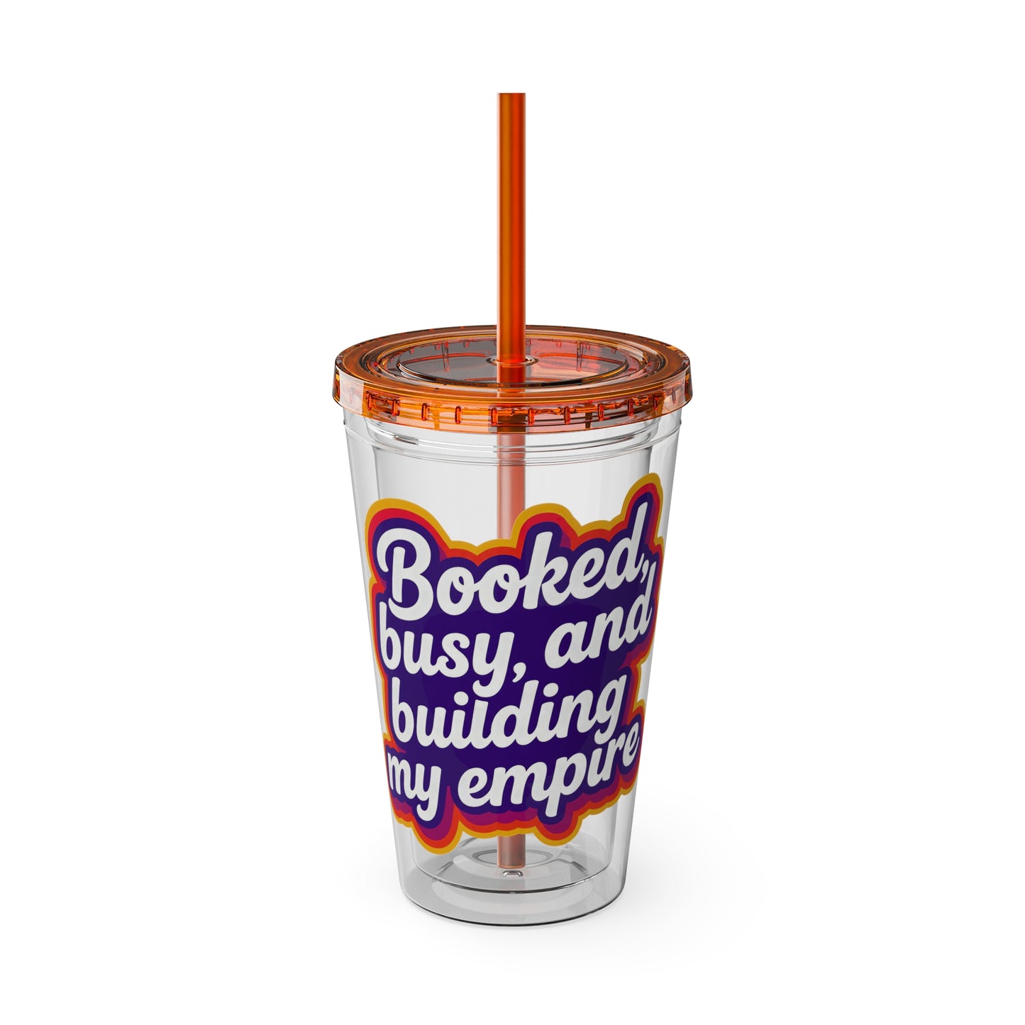 Booked, busy, and building my empire Insulated Cup