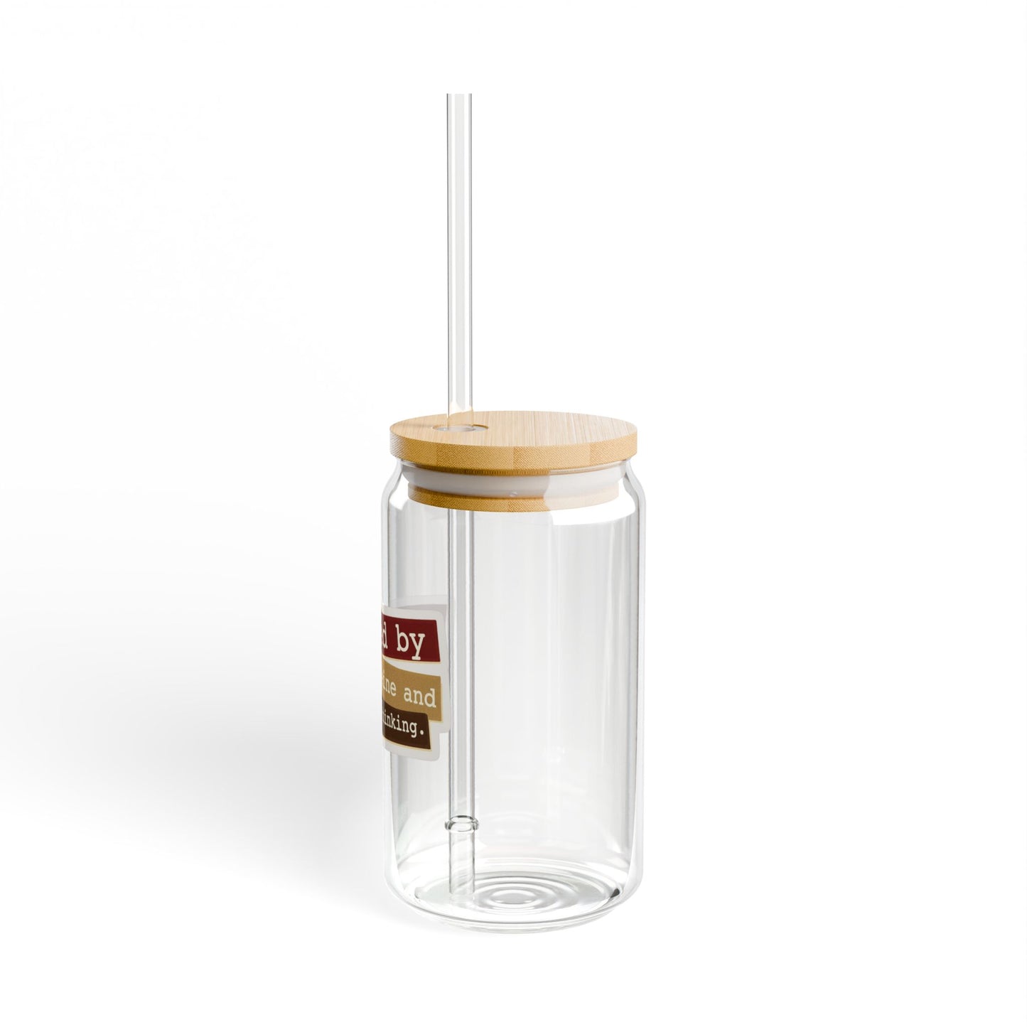 Powered by caffeine and critical thinking Sipper Glass