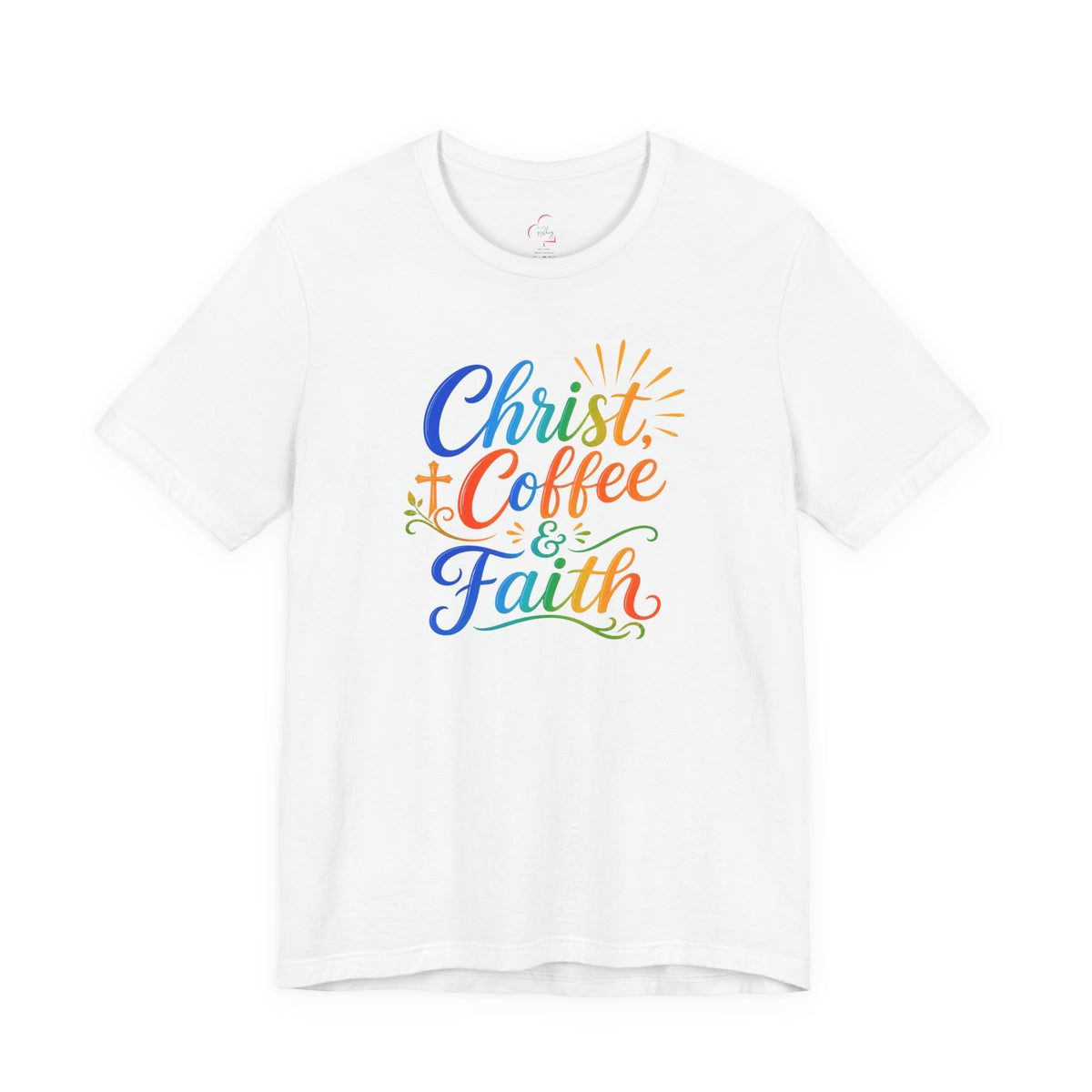 Christ, coffee and faith T-shirt