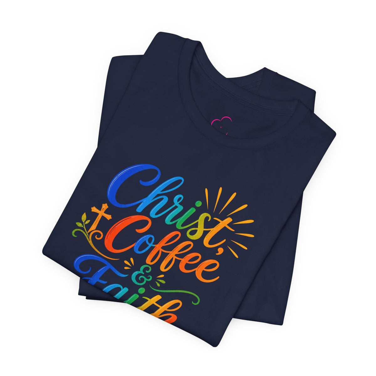 Christ, coffee and faith T-shirt