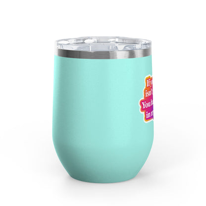If your hair isn't giving you haven't sat in my chair Tumbler