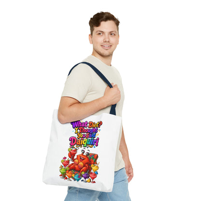 What diet? I thought you said daiquiri Tote Bag
