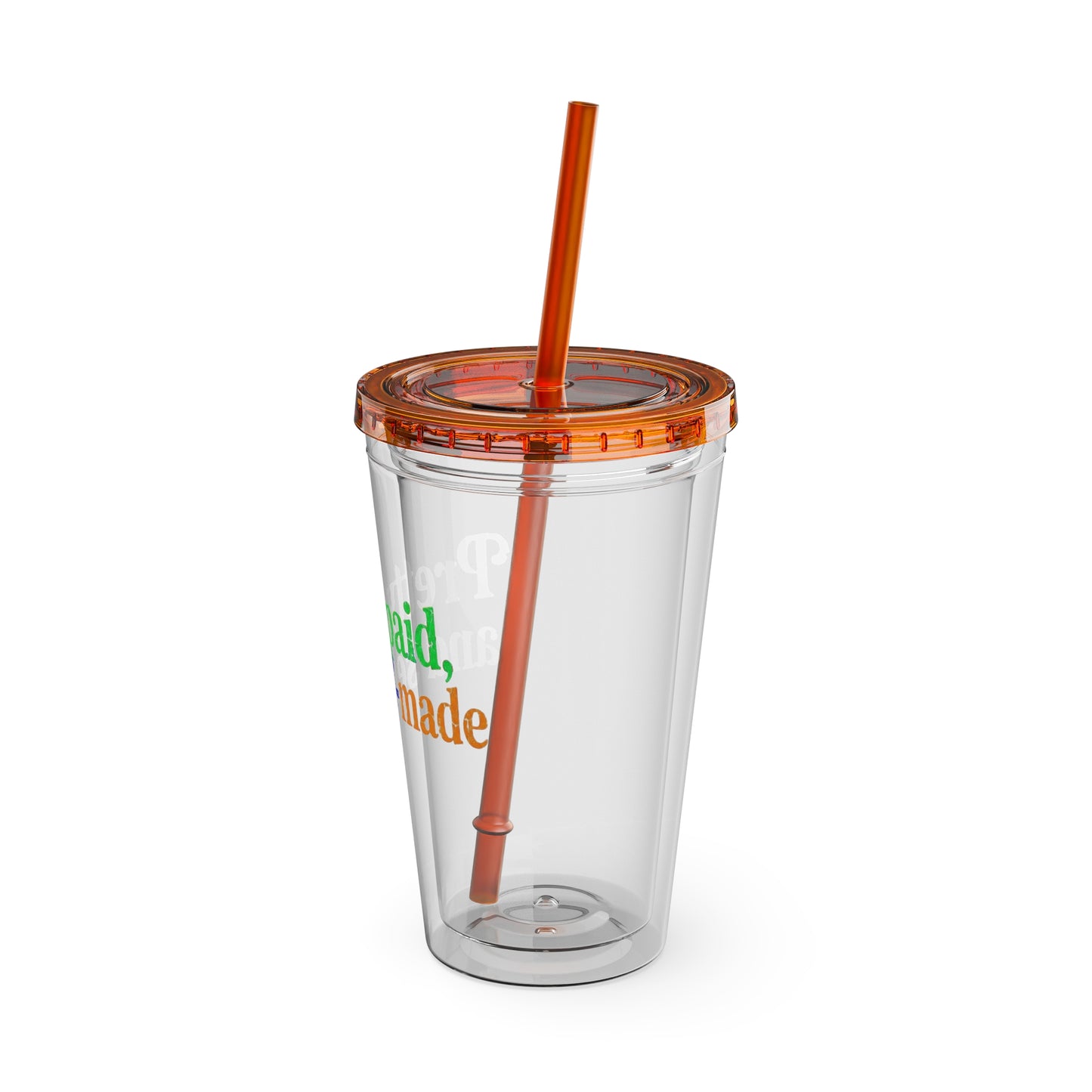 Pretty, paid, and self-made Insulated Cup