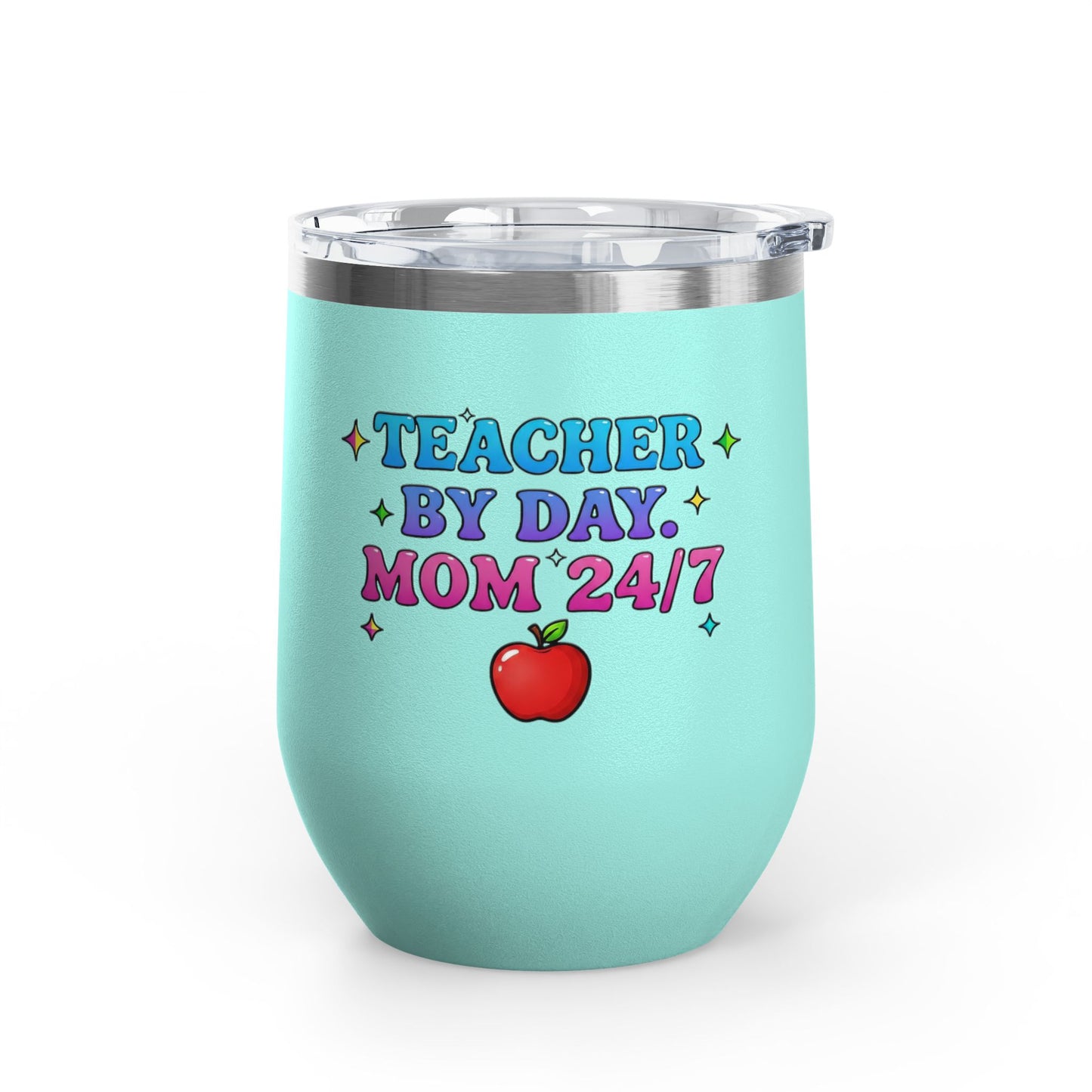 Teacher by day mom 24/7 Tumbler