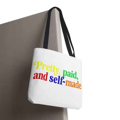 Pretty, paid, and self-made Tote Bag