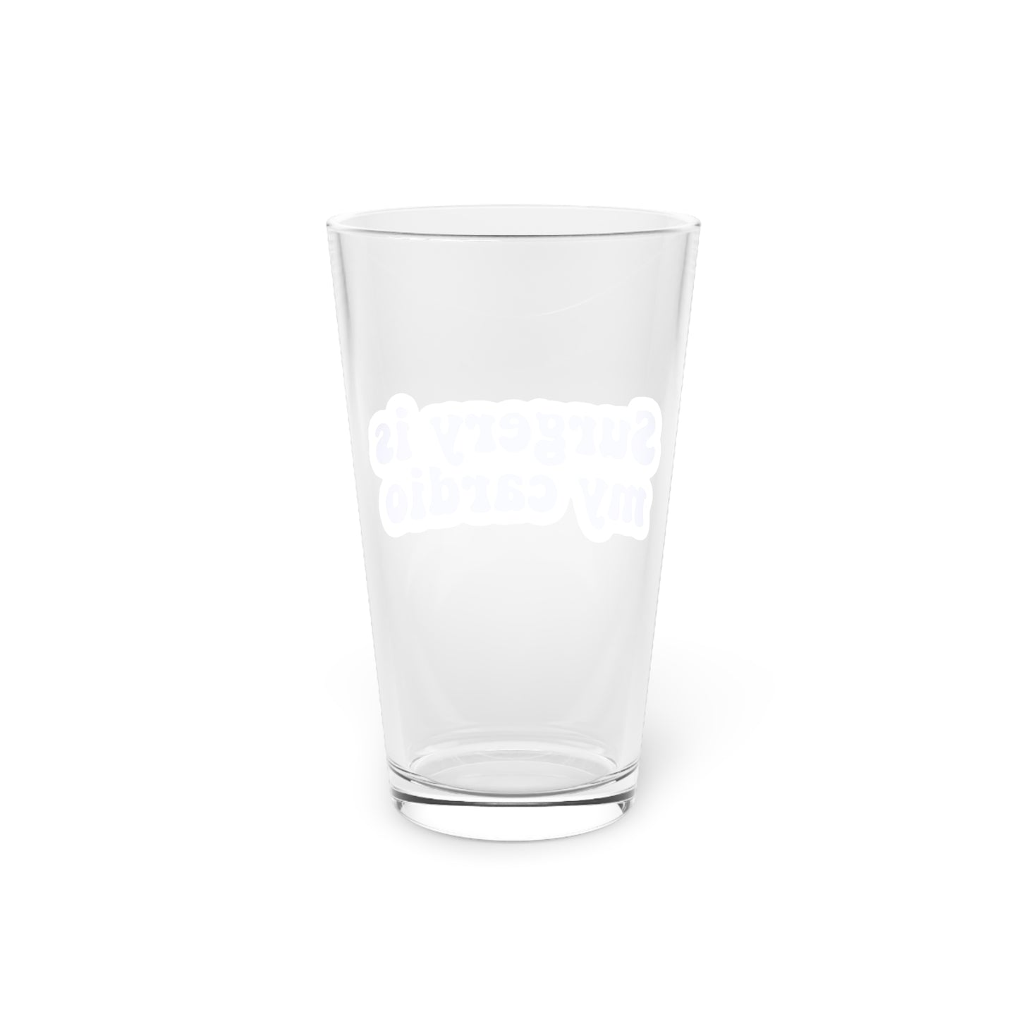 Surgery is my cardio Beer Glass