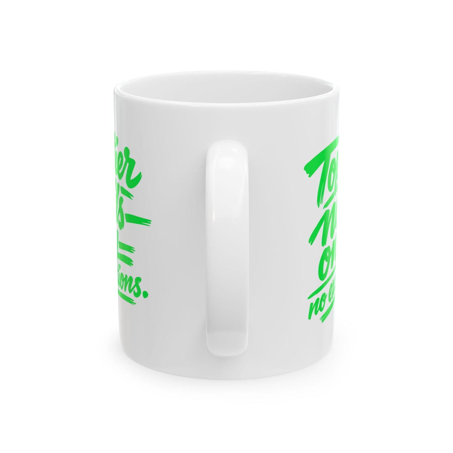 Top-tier nails only no exceptions Mug