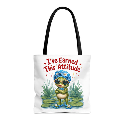 I've earned this attitude Tote Bag
