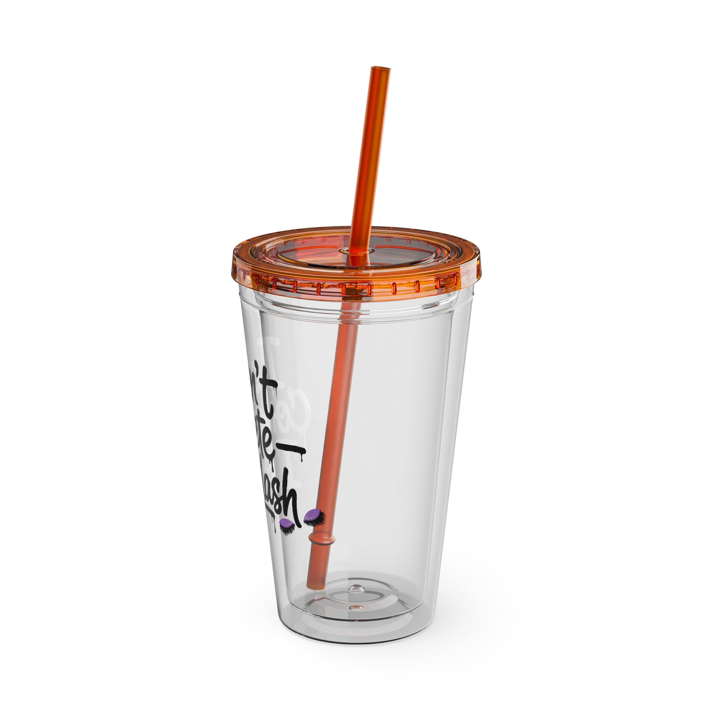 I don't compete I outlash Clear Insulated Cup