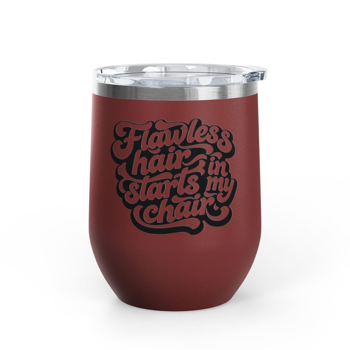 Flawless hair starts in my chair Tumbler