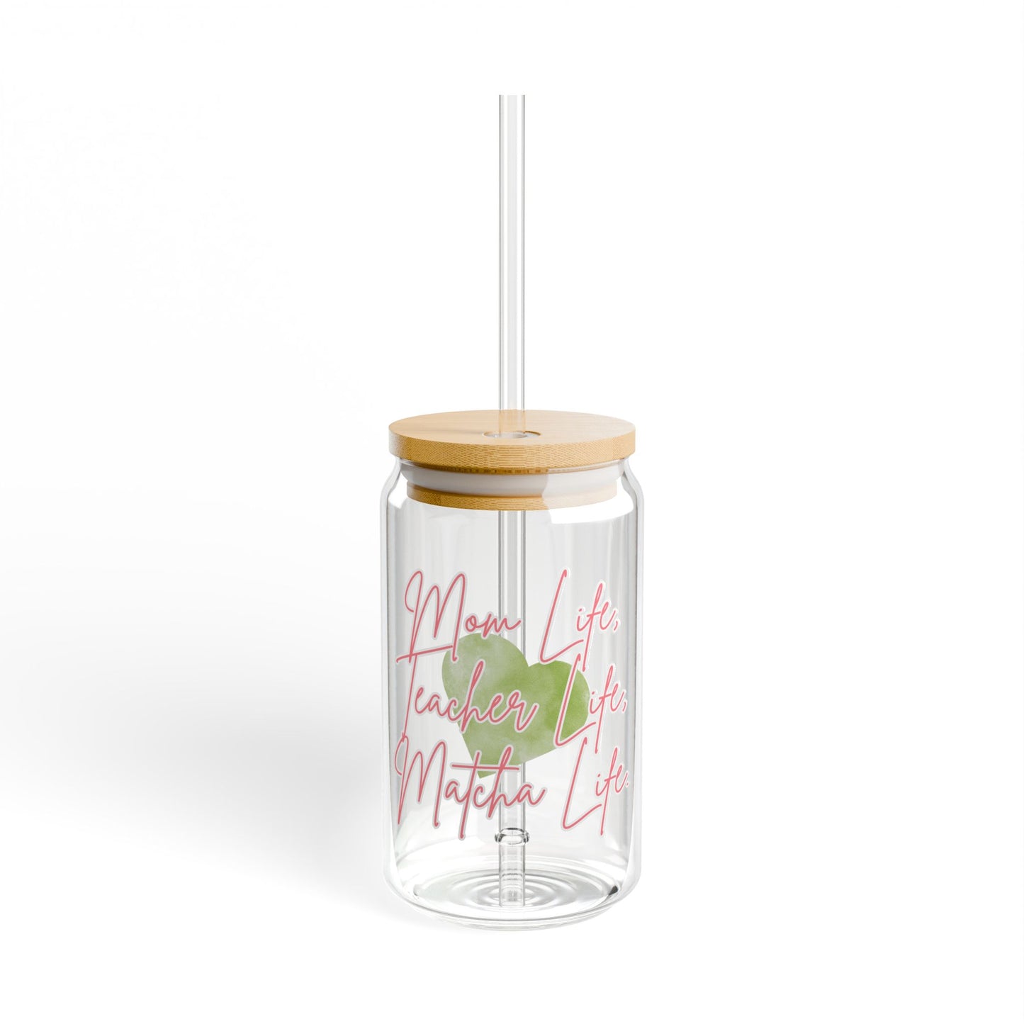 Mom Life, Teacher Life, Matcha Life' Reusable Straw Tumbler