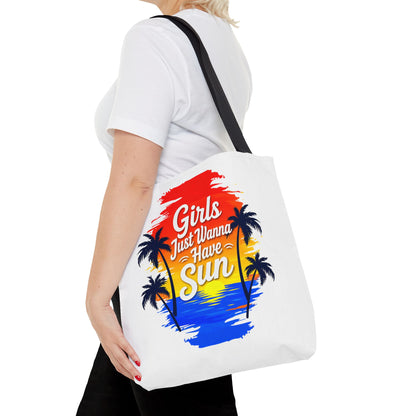 Girls just wanna have sun Tote Bag