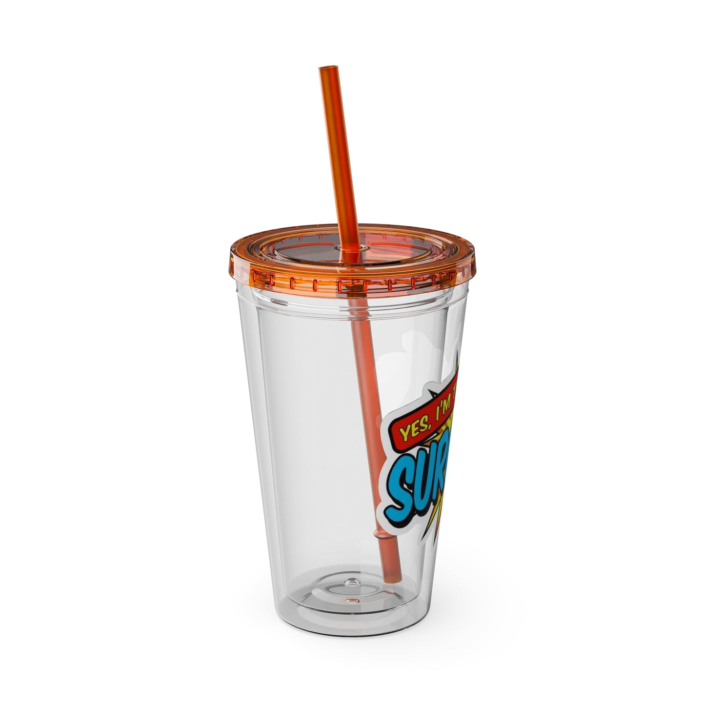 Yes, I'm that SURGEON Clear Insulated Cup